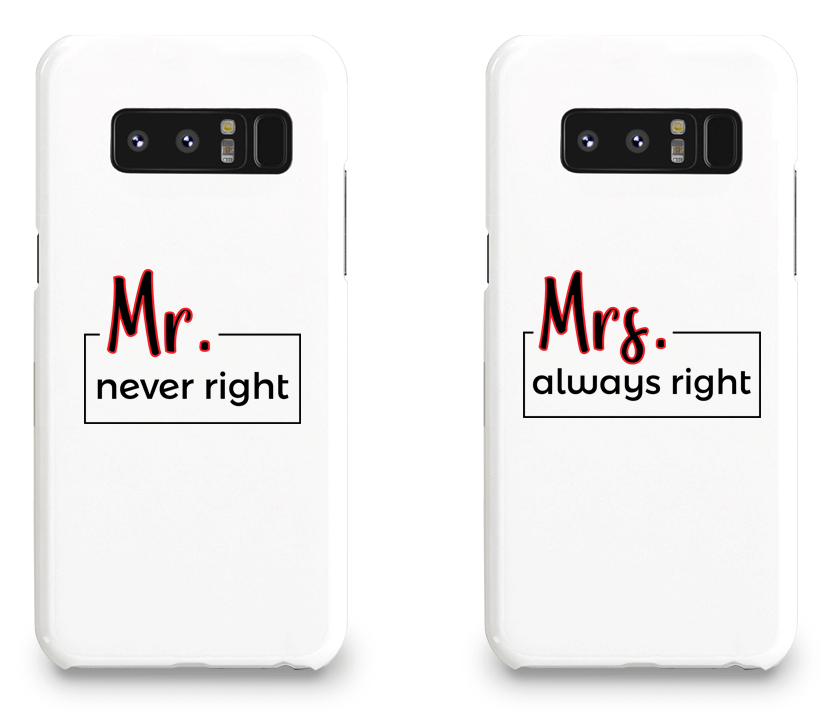 Mr. Never Right & Mrs. Always Right - Couple Matching Phone Cases