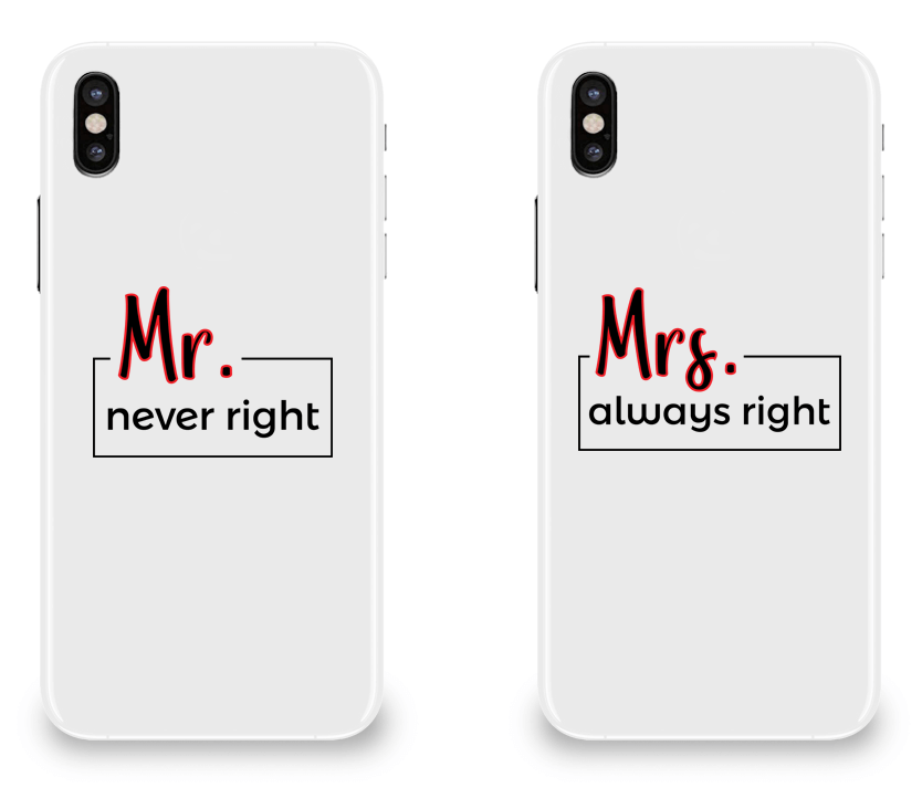 Mr. Never Right & Mrs. Always Right Mr. Never Right & Mrs. Always Right