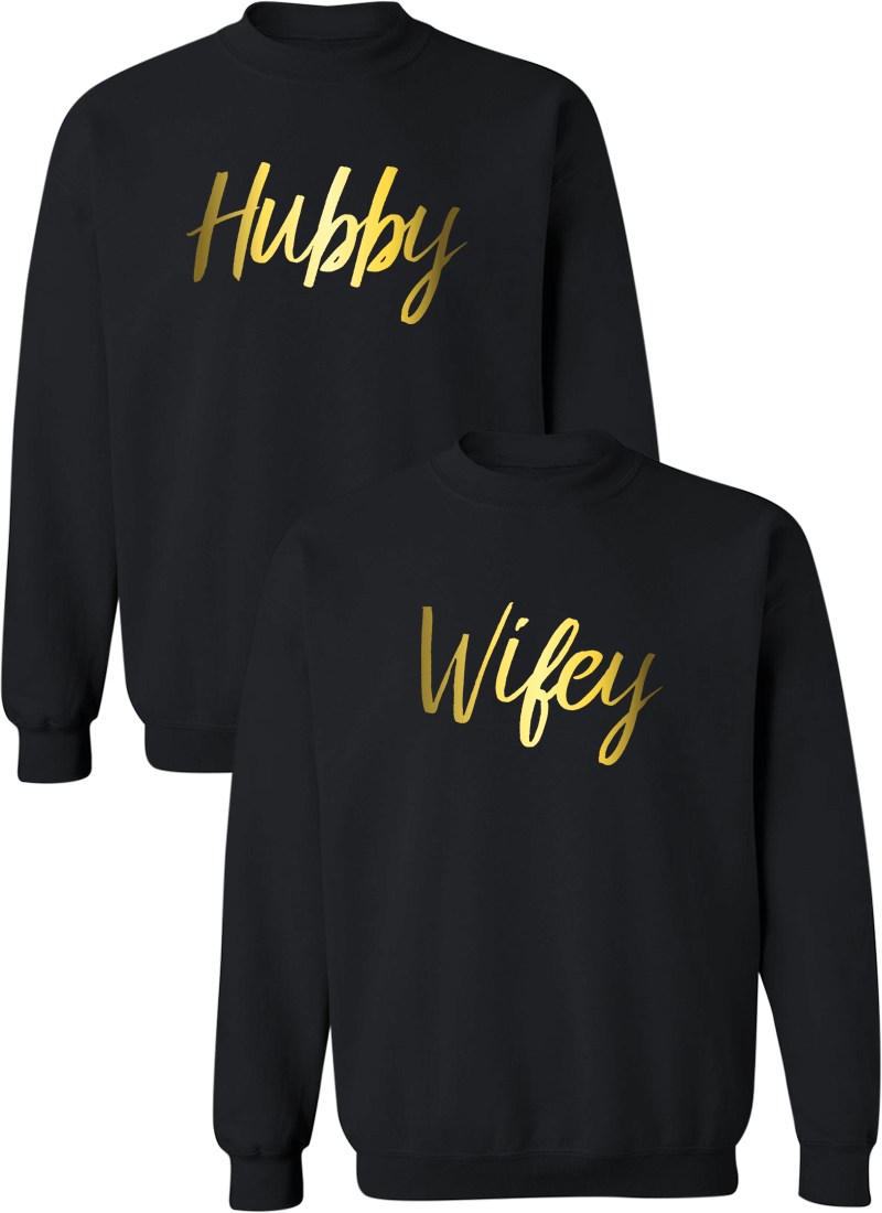 Hubby and Wifey Couple Matching Sweatshirts