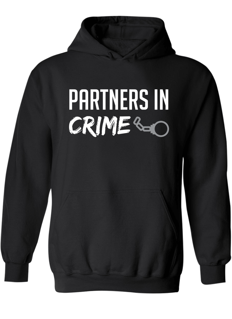 Partners in Crime - Couple Hoodies