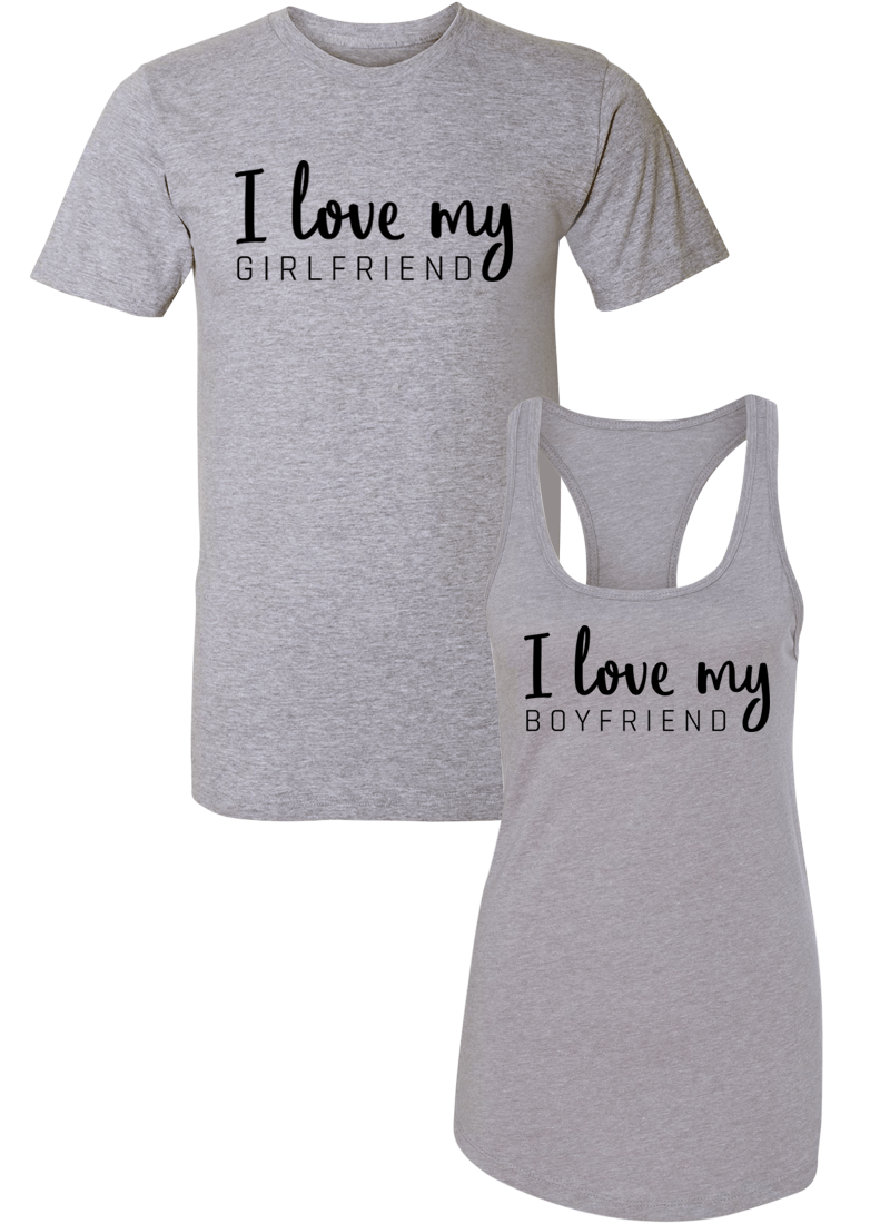 I Love My Girlfriend and Boyfriend - Couple Shirt Racerback