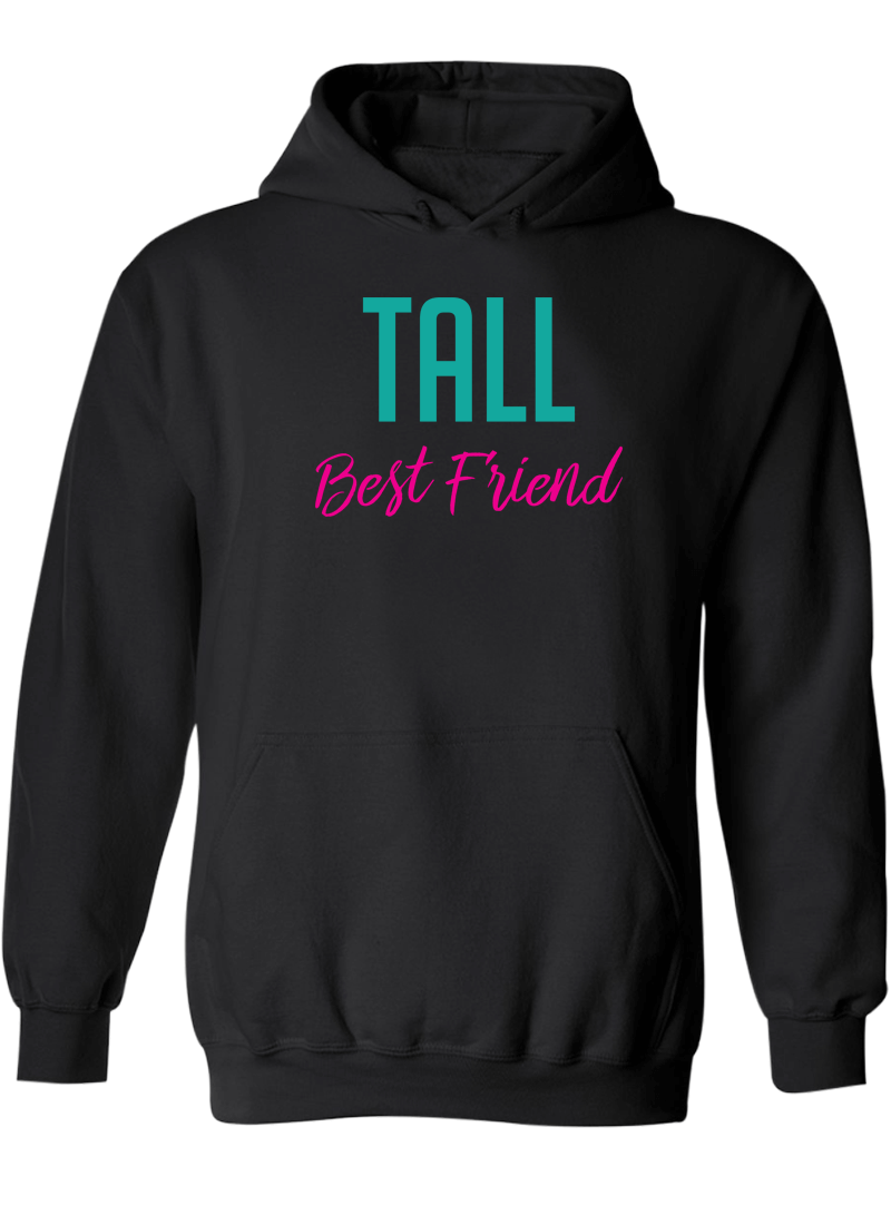 Short & Tall Best Friend - BFF Hoodies