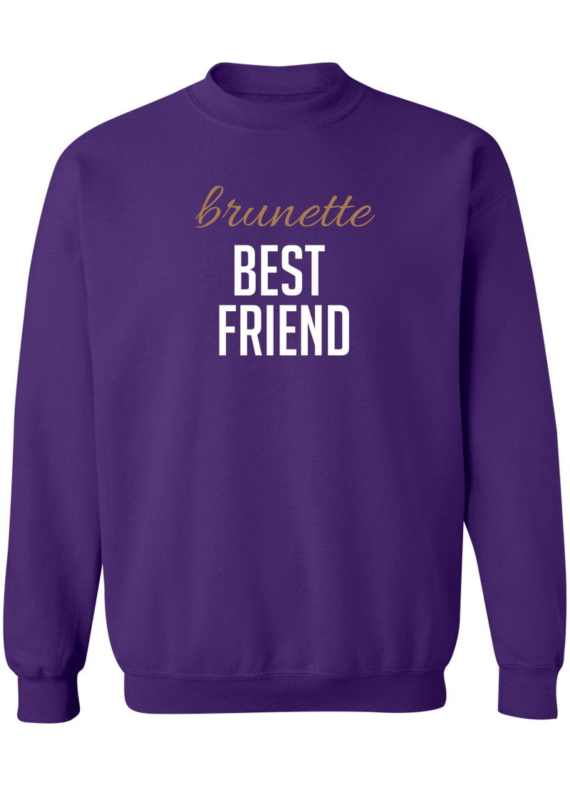 Blonde & Brunette Best Friend - BFF Sweatshirts