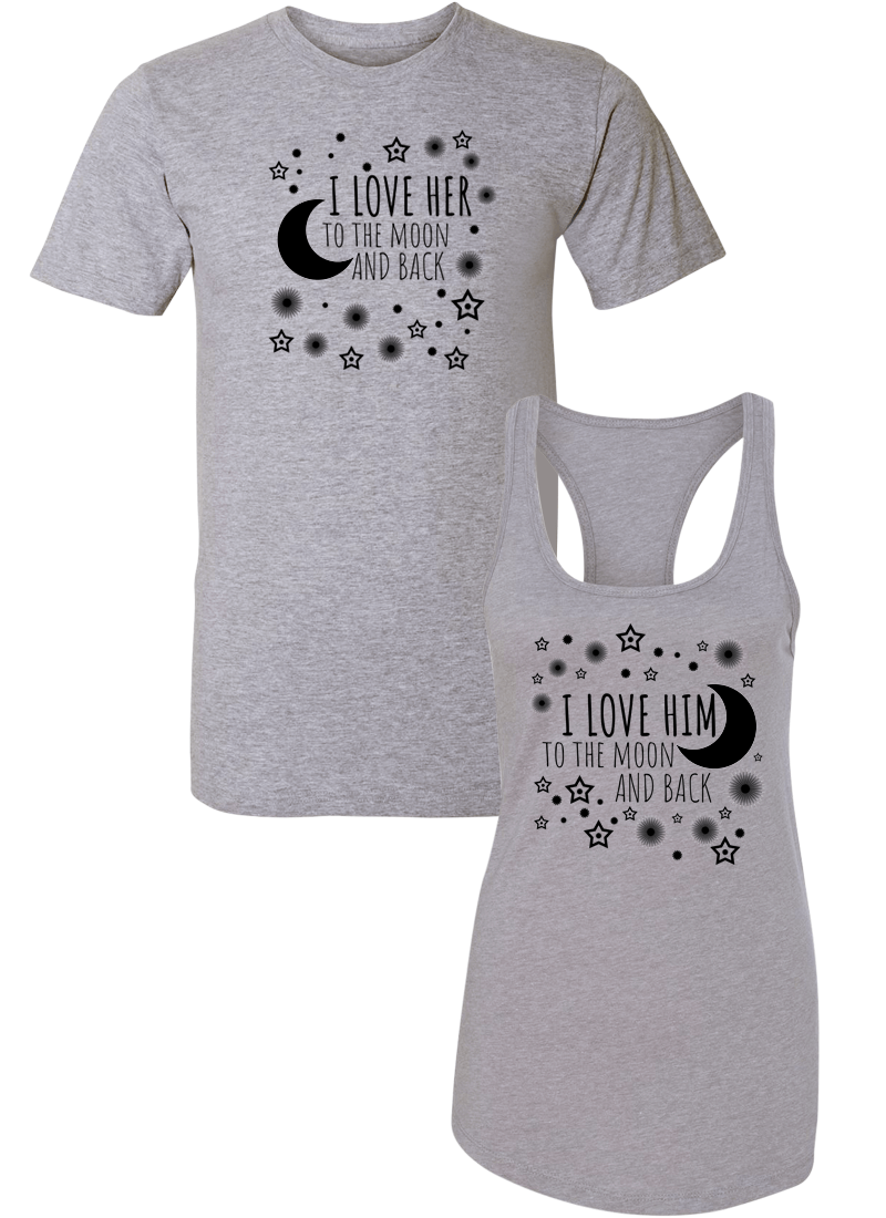 I Love Her & Him To The Moon And Back - Couple Shirt Racerback