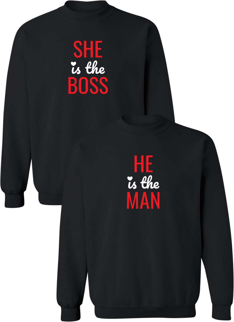 She Is The Boos & He Is The Man Couple Matching Sweatshirts
