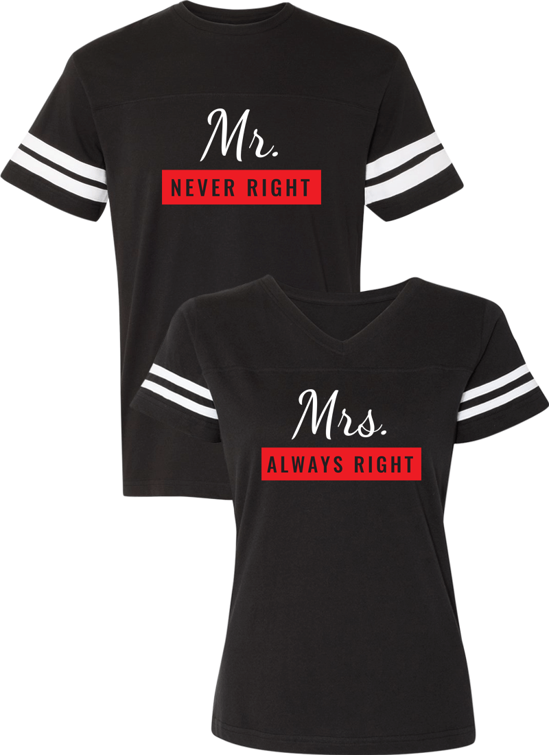 Mr. Never Right & Mrs. Always Right Couple Sports Jersey