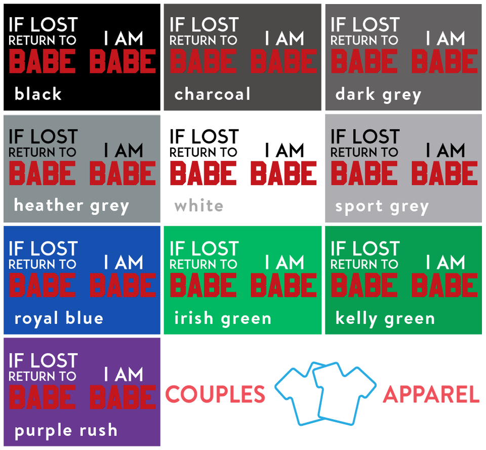 If Lost Return To Babe & I Am Babe - Couple Shirt & Racerback